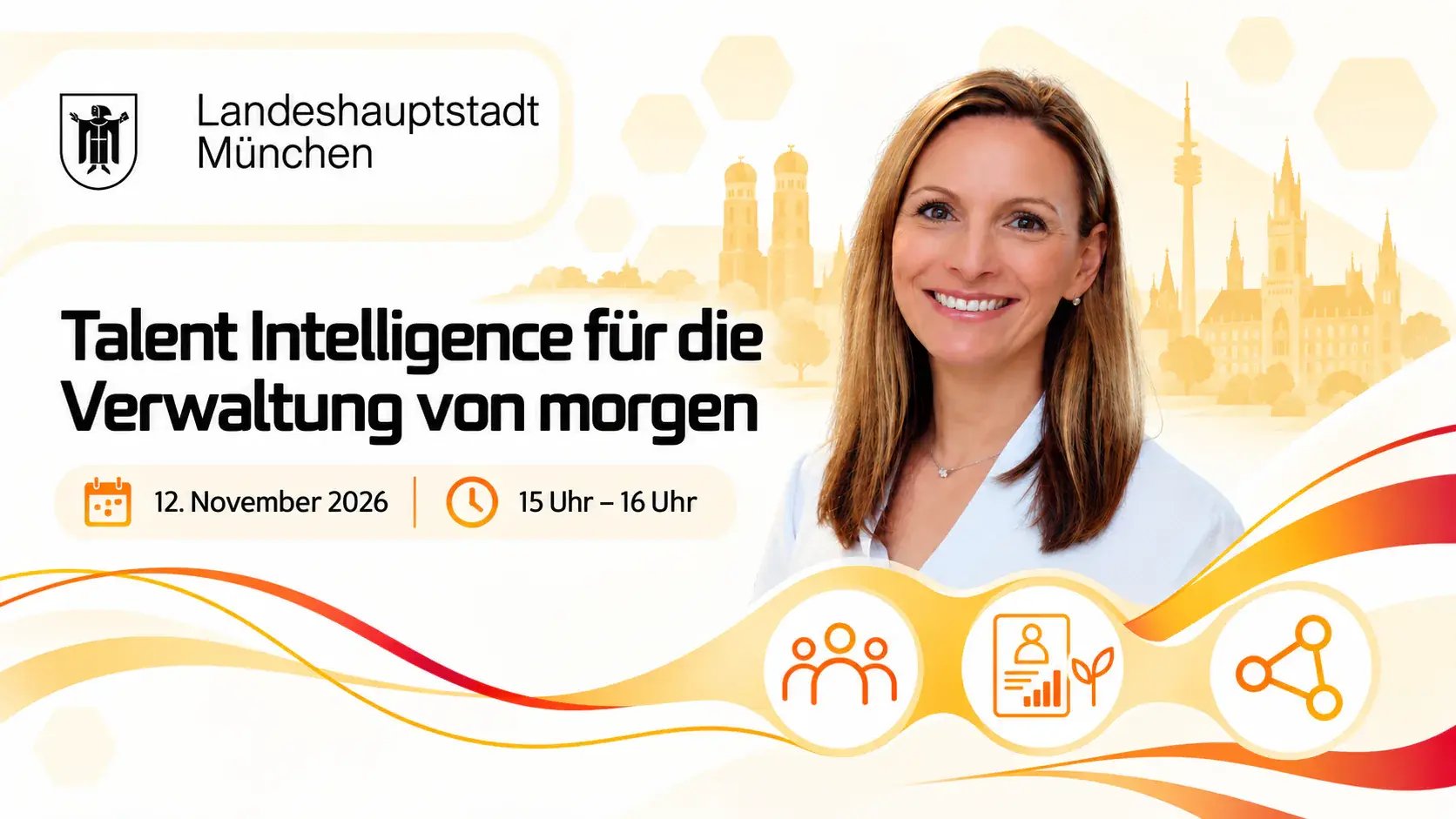 Susann Schmid, Landeshauptstadt München: Talent Intelligence für die Verwaltung von morgen – Webinar am 12.11.2026, 15–16 Uhr.